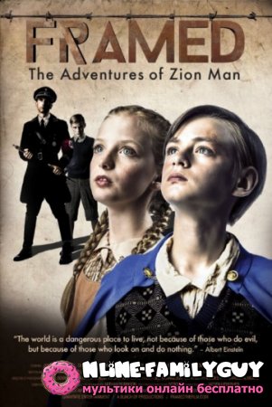 Framed: The Adventures of Zion Man   (2016)
